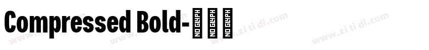 Compressed Bold字体转换